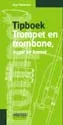 Boek - tipboek trompet / trombone